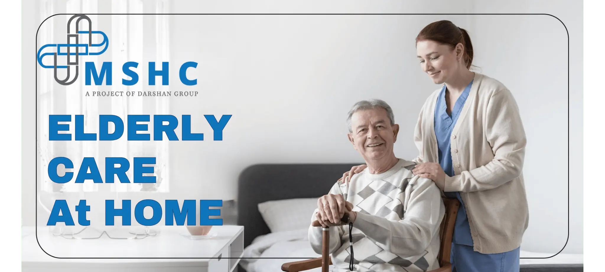 Elderly Care At Home